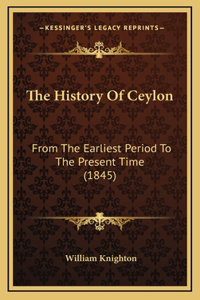 The History Of Ceylon