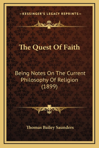 The Quest Of Faith