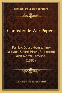 Confederate War Papers