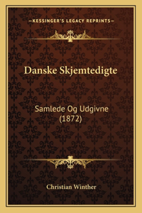 Danske Skjemtedigte