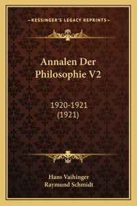 Annalen Der Philosophie V2