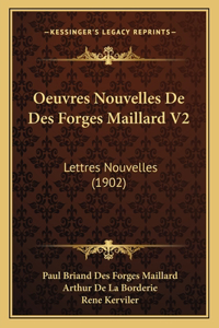 Oeuvres Nouvelles De Des Forges Maillard V2