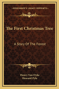 The First Christmas Tree