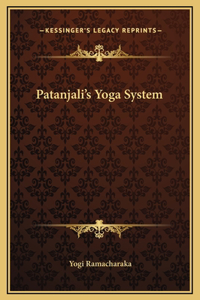 Patanjali's Yoga System