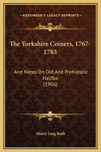 Yorkshire Coiners, 1767-1783