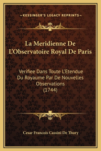 La Meridienne De L'Observatoire Royal De Paris