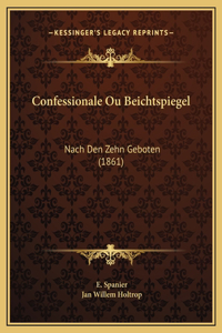 Confessionale Ou Beichtspiegel