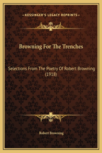 Browning For The Trenches