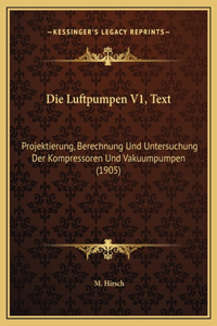 Die Luftpumpen V1, Text