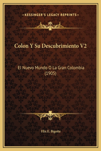 Colon Y Su Descubrimiento V2