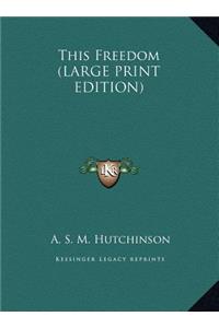 This Freedom