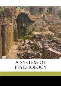 A System of Psychology