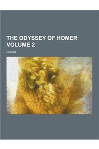 The Odyssey of Homer Volume 2