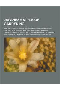 Japanese Style of Gardening