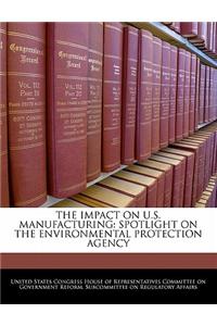 The Impact on U.S. Manufacturing