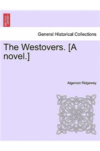 Westovers. [A Novel.]