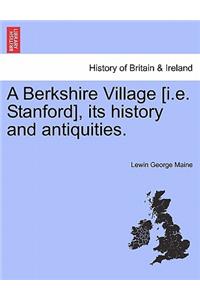Berkshire Village [I.E. Stanford], Its History and Antiquities.