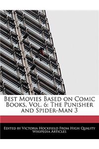 Best Movies Based on Comic Books, Vol. 6