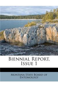 Biennial Report, Issue 1