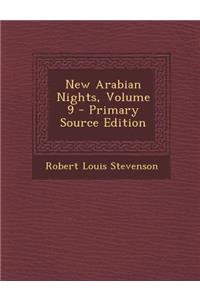 New Arabian Nights, Volume 9