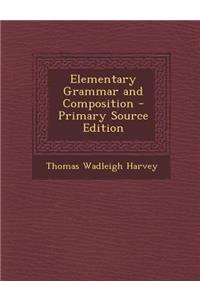 Elementary Grammar and Composition