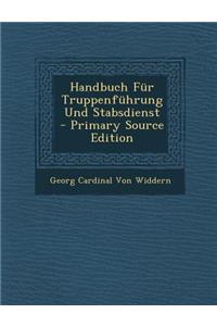 Handbuch Fur Truppenfuhrung Und Stabsdienst