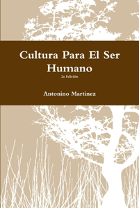 Cultura Para El Ser Humano