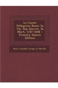Le Comte Pellegrino Rossi