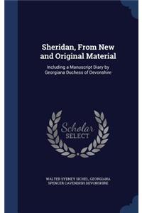 Sheridan, From New and Original Material