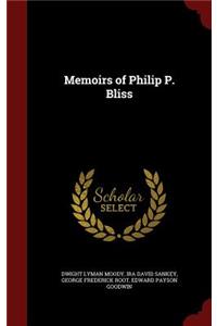Memoirs of Philip P. Bliss