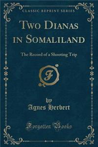 Two Dianas in Somaliland