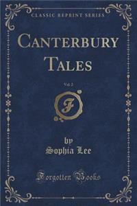 Canterbury Tales, Vol. 2 (Classic Reprint)