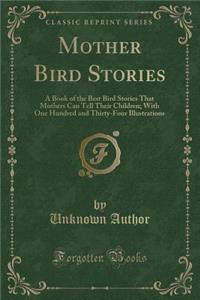 Mother Bird Stories