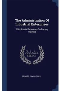 The Administration Of Industrial Enterprises