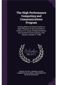 High Performance Computing and Communications Program
