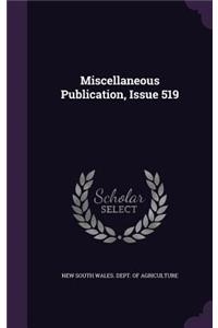 Miscellaneous Publication, Issue 519