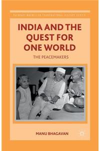 India and the Quest for One World