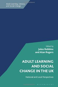 Adult Learning and Social Change in the UK