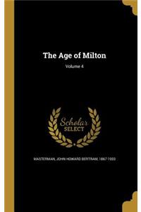 The Age of Milton; Volume 4