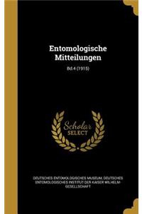 Entomologische Mitteilungen; Bd.4 (1915)