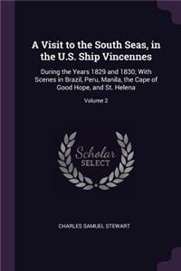 Visit to the South Seas, in the U.S. Ship Vincennes