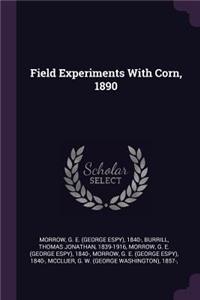 Field Experiments With Corn, 1890