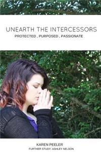 Unearth the Intercessors