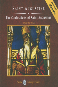 The Confessions of Saint Augustine