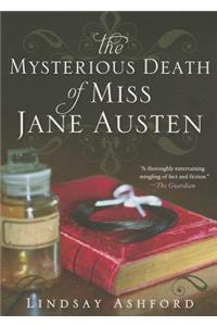 The Mysterious Death of Miss Jane Austen