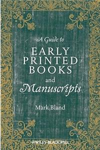 Guide Early Printed Books Manuscripts