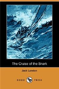 Cruise of the Snark (Dodo Press)