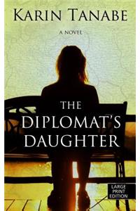 The Diplomat's Daughter