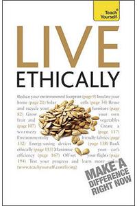 Live Ethically: Teach Yourself