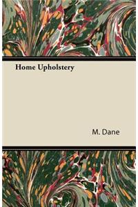 Home Upholstery